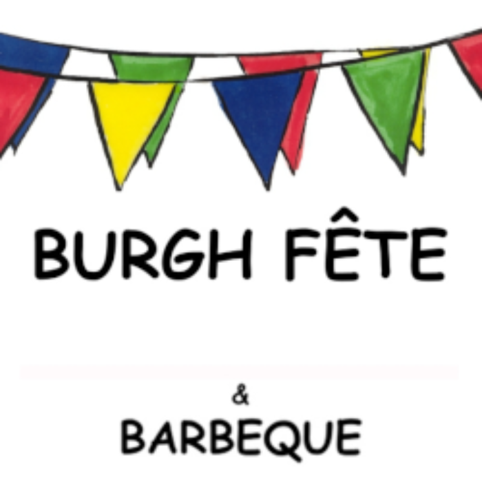 Your Fete is in Burgh…